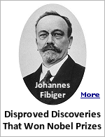 In 1926, Johannes Fibiger won the Nobel for finding a parasitic worm that caused cancer. Later research showed the worm had no cancer-causing abilities.